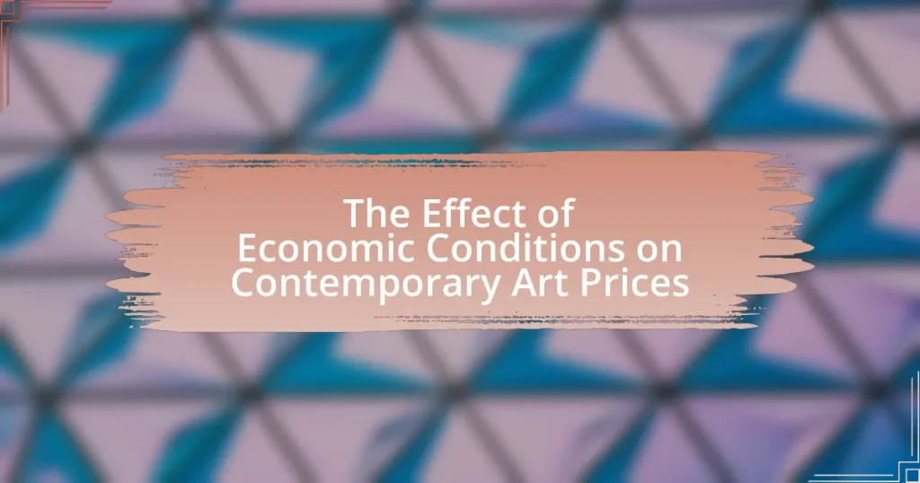 The Effect of Economic Conditions on Contemporary Art Prices
